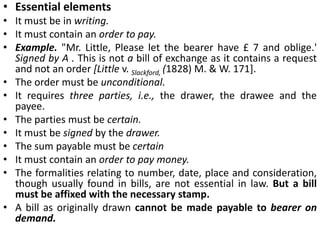 Specimen of a bill of exchangeShyam of Delhi buys goods on credit from Krishan of Mumbai for Rs. 500 to be paid 3 months after date. Krishan buys goods from Ram of Delhi for Rs. 500 on similar terms. Now Krishan may order Shyam to pay the sum of Rs. 500 to Ram. The order will be a bill of exchange. 