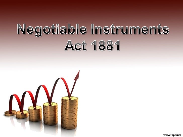 negotiable instruments negotiable instruments