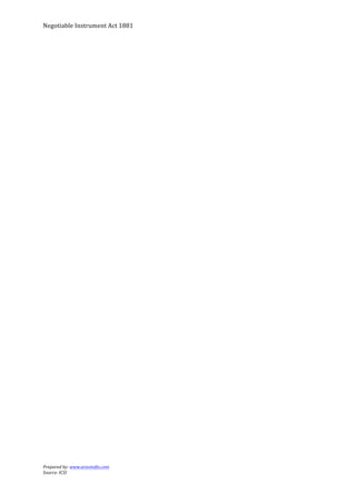 Negotiable	
  Instrument	
  Act	
  1881	
  
Prepared	
  by:	
  www.aravindts.com	
  
Source:	
  ICSI	
  
	
  
 