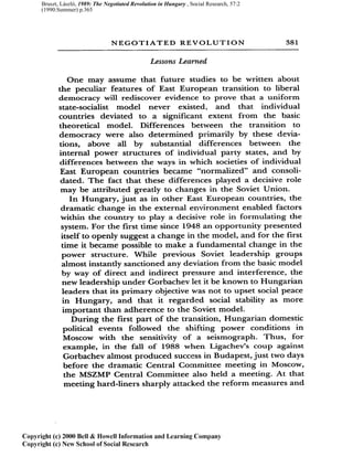 Bruszt, László, 1989: The Negotiated Revolution in Hungary , Social Research, 57:2
(1990:Summer) p.365
 
