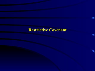 Restrictive Covenant 