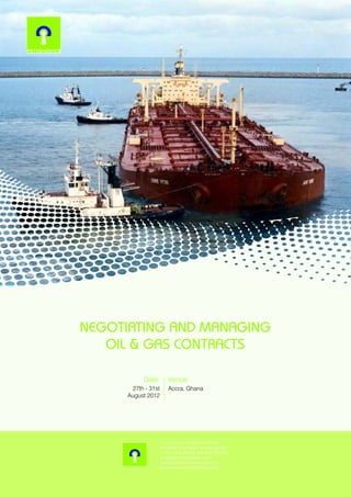 Negotiating and managing oil & gas contracts