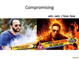 Compromising
win –win / lose- lose
 