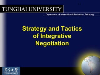3-1 Strategy and Tactics of Integrative Negotiation 