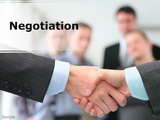 Negotiation
Sample
 