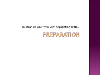 To brush up your ‘win-win’ negotiation skills… 