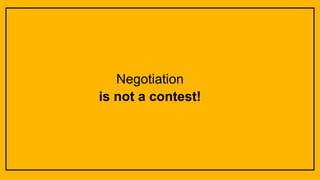 PwC
PwC
Negotiation
is not a contest!
 