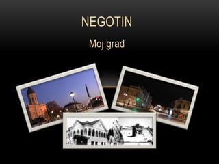 Negotin Gmap Negotin | PPTX