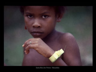 Santa Rita dos Pretos - Maranhão
 