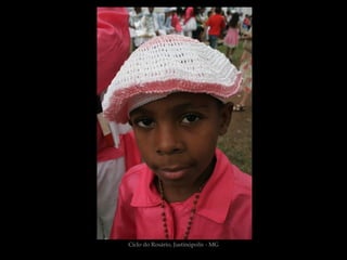 Cíclo do Rosário, Justinópolis - MG
 