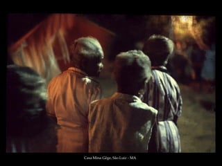 Casa Mina Gêge, São Luiz - MA
 