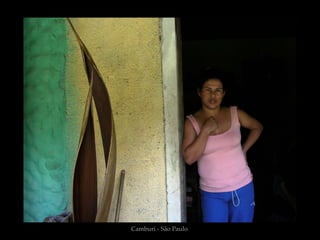 Camburi - São Paulo
 