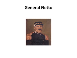 General Netto

 