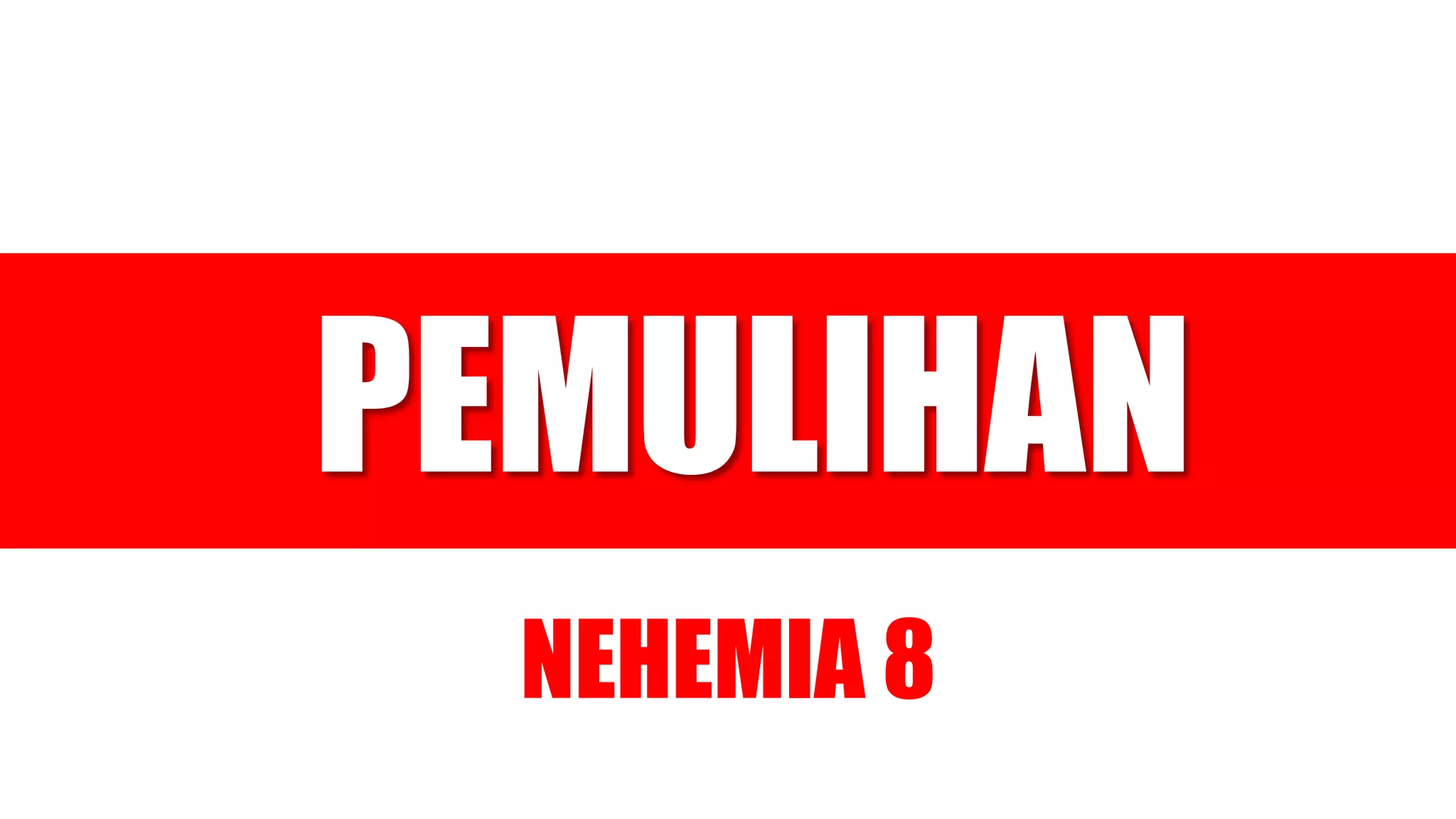Nehemia 8 PPT
