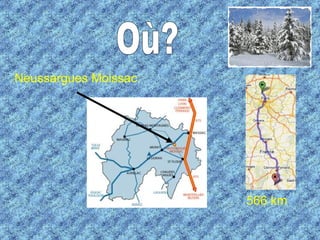 Neussargues Moissac Où? 566 km   