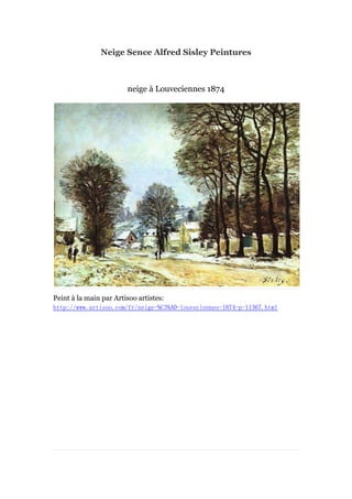 Neige Sence Alfred Sisley Peintures

neige à
Louveciennes 1874

Peint à main par Artisoo artistes:
la
http://www.artisoo.com/fr/neige-%C3%A0-louveciennes-1874-p-11367.html

 