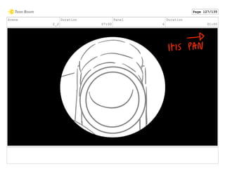 Scene
2_J
Duration
07:00
Panel
6
Duration
01:00
Page 127/135
 