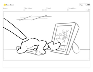 Scene
1
Duration
06:00
Panel
3
Duration
01:00
Page 3/135
 