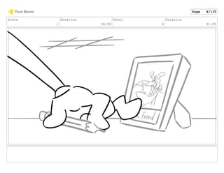 Scene
1
Duration
06:00
Panel
4
Duration
01:00
Page 4/135
 