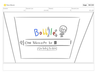 Scene
11
Duration
10:00
Panel
5
Duration
01:00
Page 99/135
 