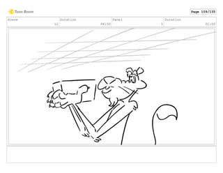 Scene
12
Duration
08:00
Panel
5
Duration
01:00
Page 109/135
 