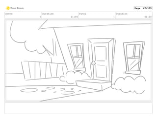 Scene
5
Duration
11:00
Panel
1
Duration
01:00
Page 47/135
 