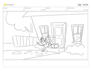 Scene
5
Duration
11:00
Panel
6
Duration
01:00
Page 52/135
 