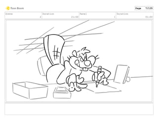 Scene
2
Duration
21:00
Panel
1
Duration
01:00
Page 7/135
 