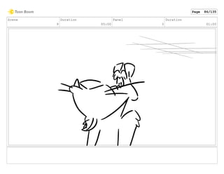 Scene
9
Duration
05:00
Panel
3
Duration
01:00
Page 86/135
 