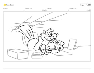 Scene
2
Duration
21:00
Panel
2
Duration
01:00
Page 8/135
 