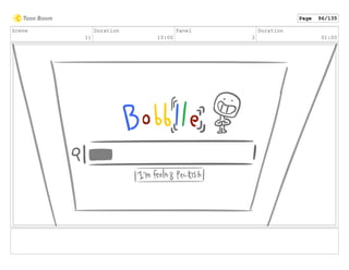 Scene
11
Duration
10:00
Panel
2
Duration
01:00
Page 96/135
 