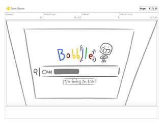 Scene
11
Duration
10:00
Panel
3
Duration
01:00
Page 97/135
 