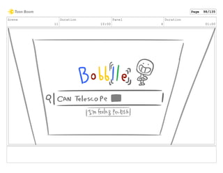 Scene
11
Duration
10:00
Panel
4
Duration
01:00
Page 98/135
 