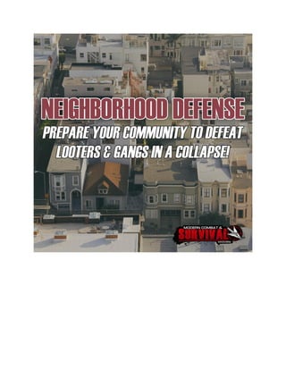 Neighborhood Defense