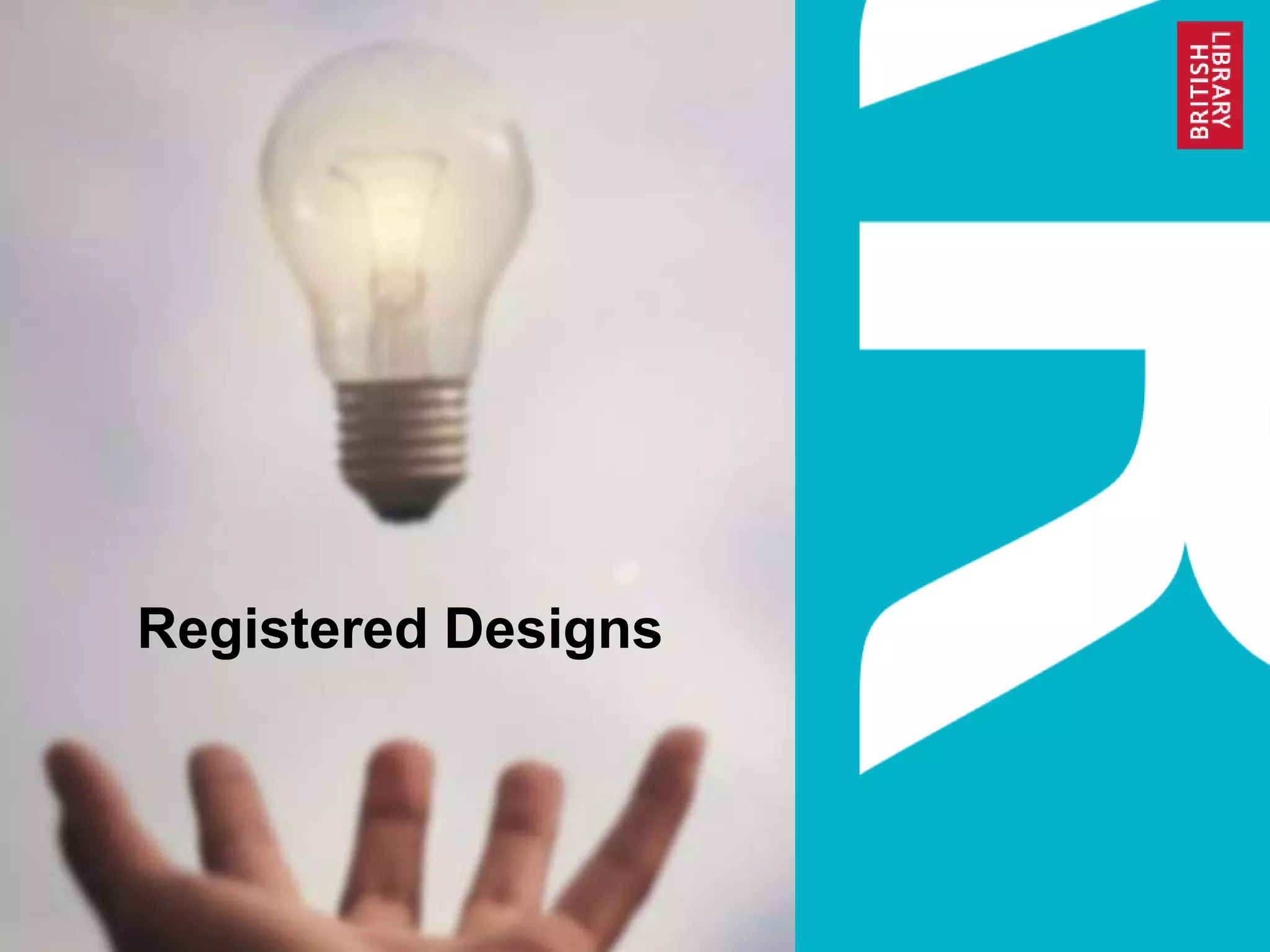 Registered Designs
 