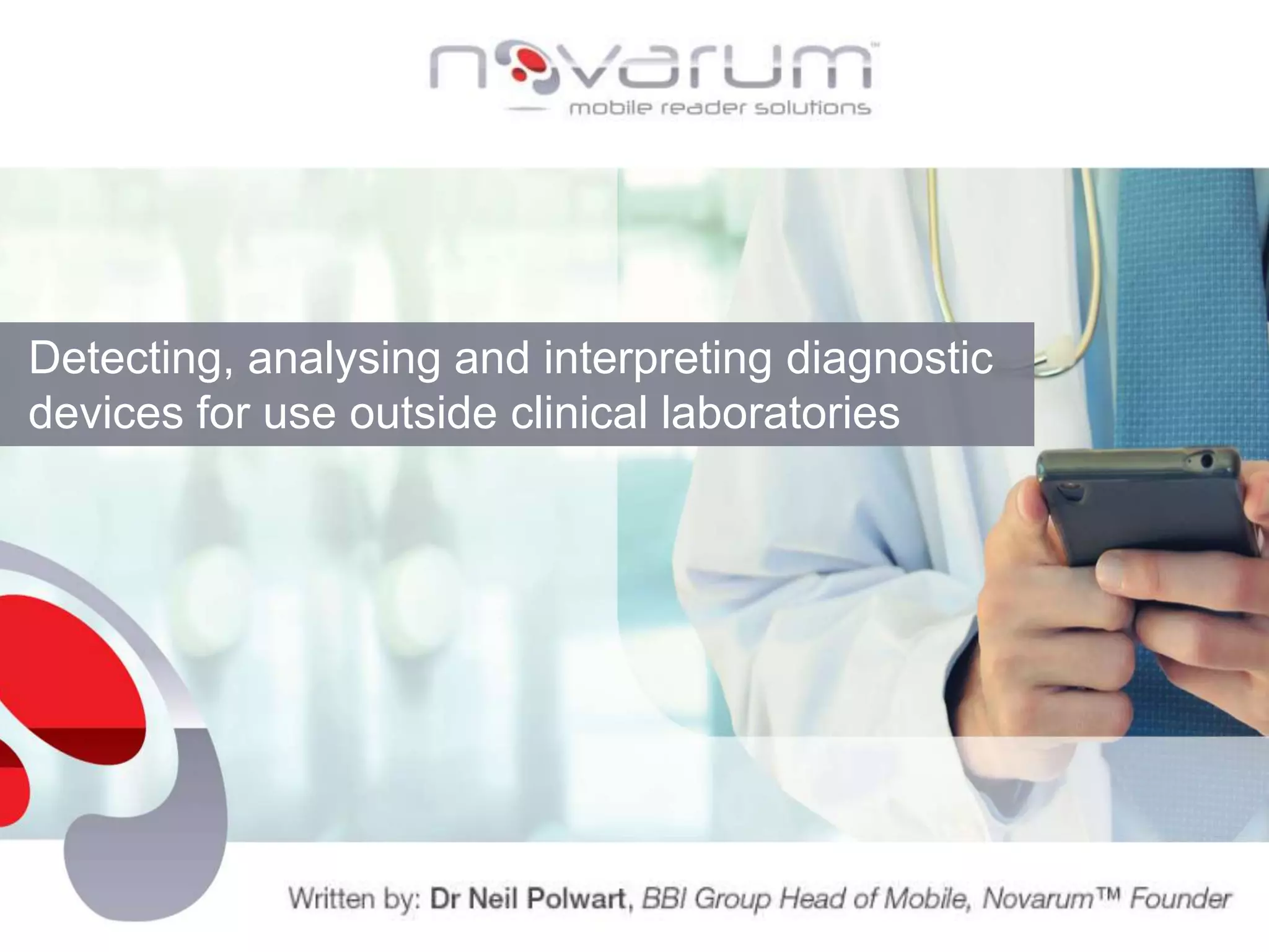 Detecting, analysing and interpreting diagnostic devices | PPT