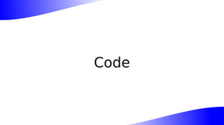 Code
 