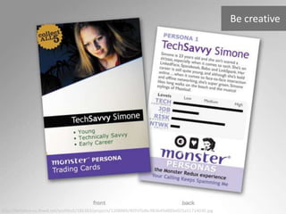 http://behance.vo.llnwd.net/profiles5/186383/projects/1208889/4091f5dbc983b49d889e025a51714030.jpg
Be creative
 