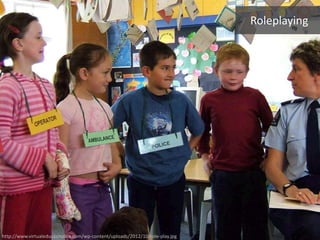 http://www.virtualeducasinaloa.com/wp-content/uploads/2012/10/role-play.jpg
Roleplaying
 
