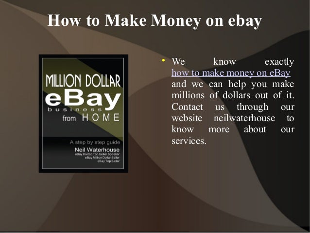 How To Make Money On Ebay - 