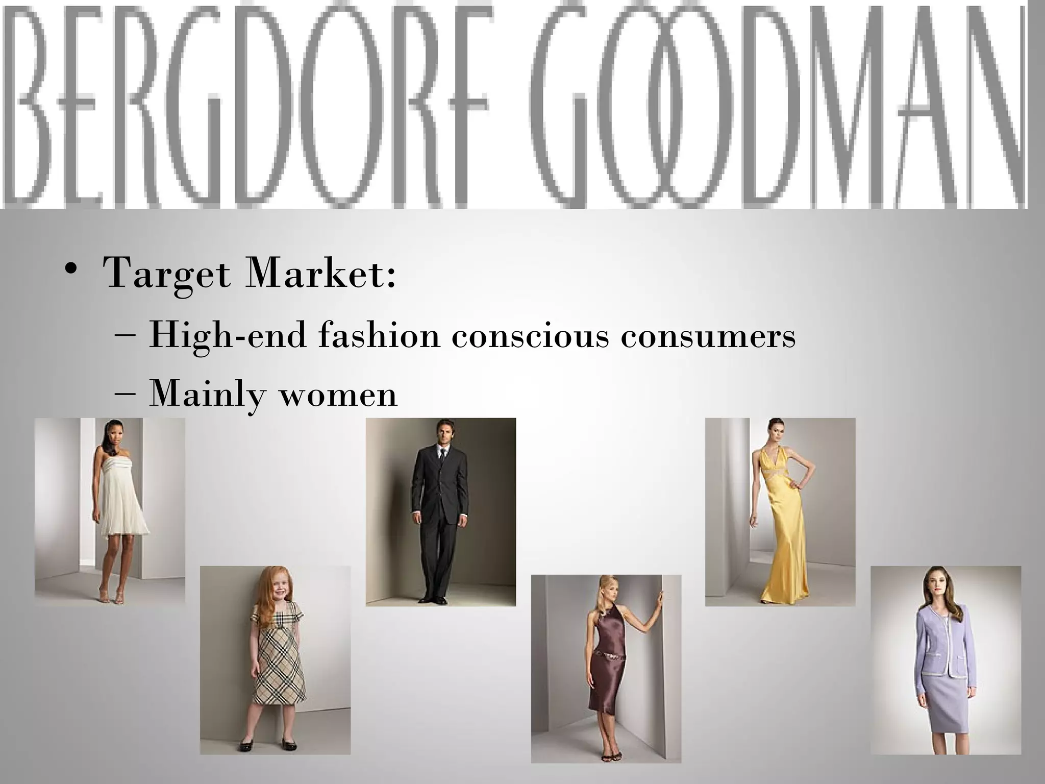 Bergdorf goodman | PPT