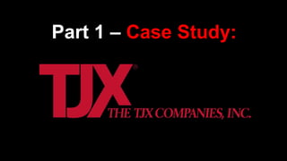 Part 1 – Case Study:
 