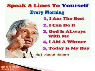 STEP TO PG-MD/MS
-DR.AKIF A.B
 