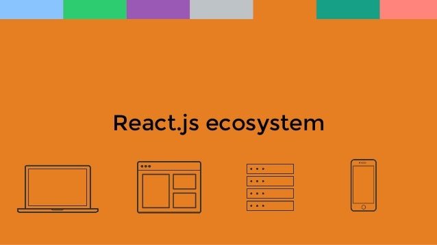 react js react js and redux overview react js react js and redux overview