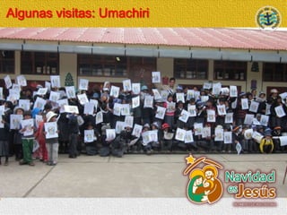 Algunas visitas: Umachiri
 