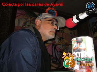 Colecta por las calles de Ayaviri:
 