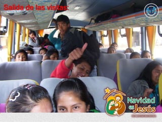 Salida de las visitas:
 