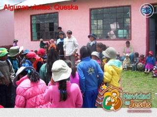 Algunas visitas: Queska
 