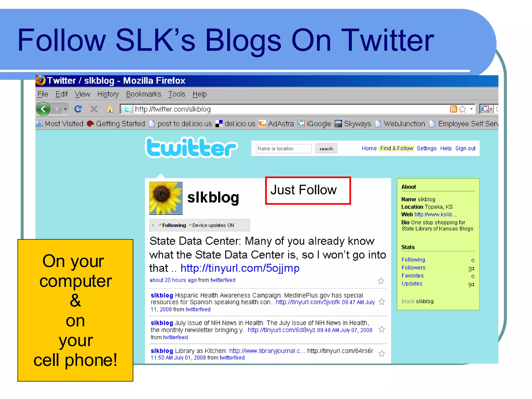 Follow SLK’s Blogs On Twitter On your  computer & on your cell phone! Just Follow 
