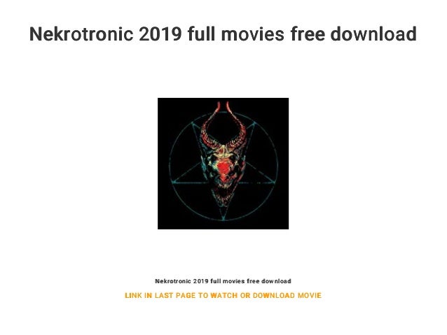 Nekrotronic 2019 Full Movies Free Download